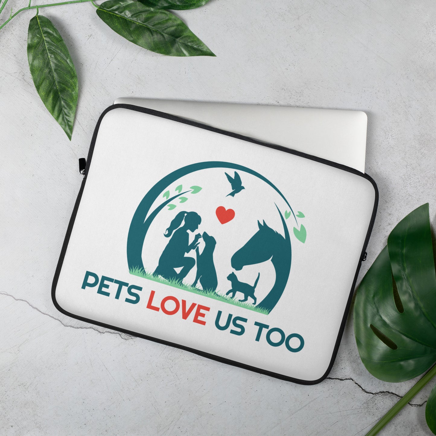 Pets Love Us Too® Laptop Sleeve