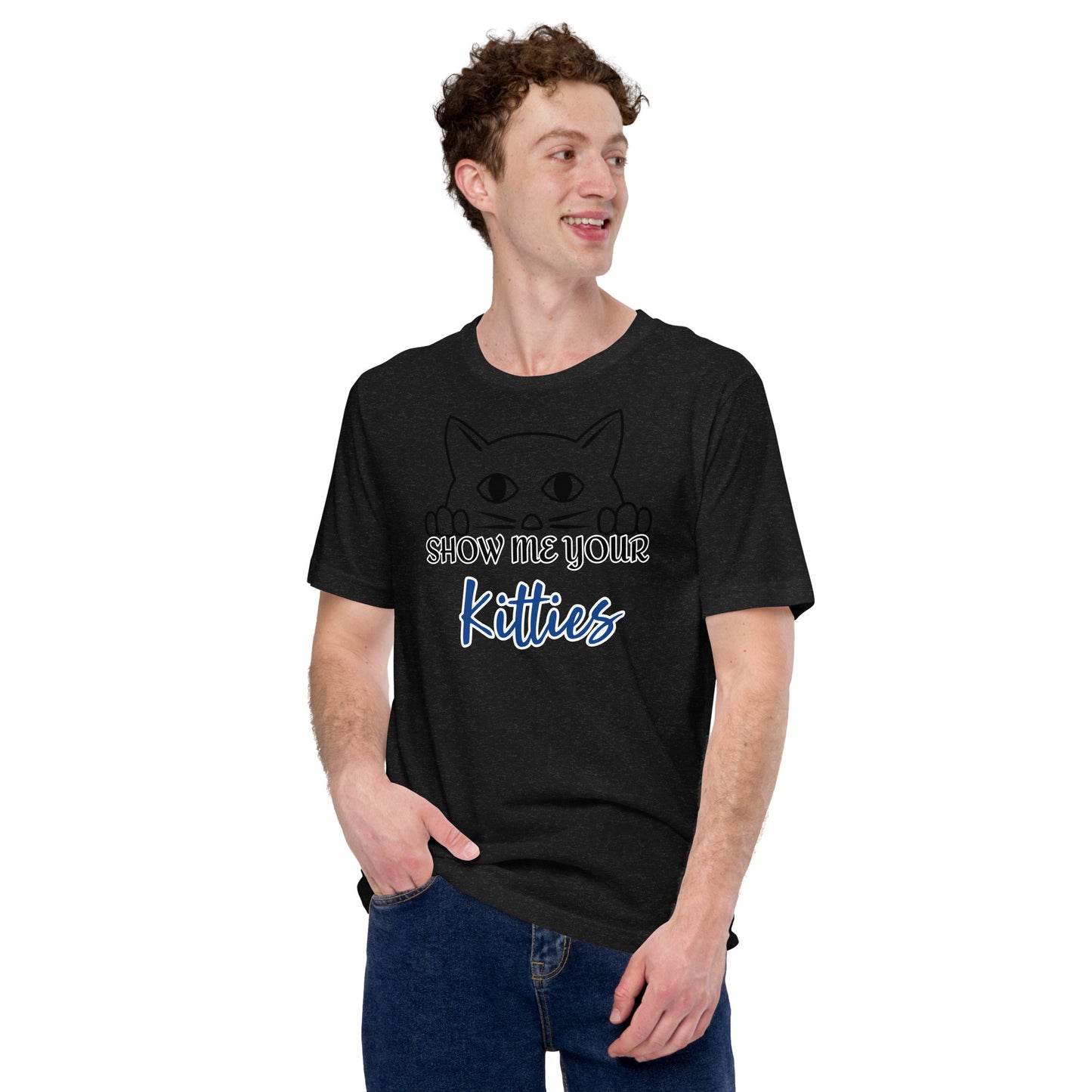 Show Me Your Kitties T-shirt