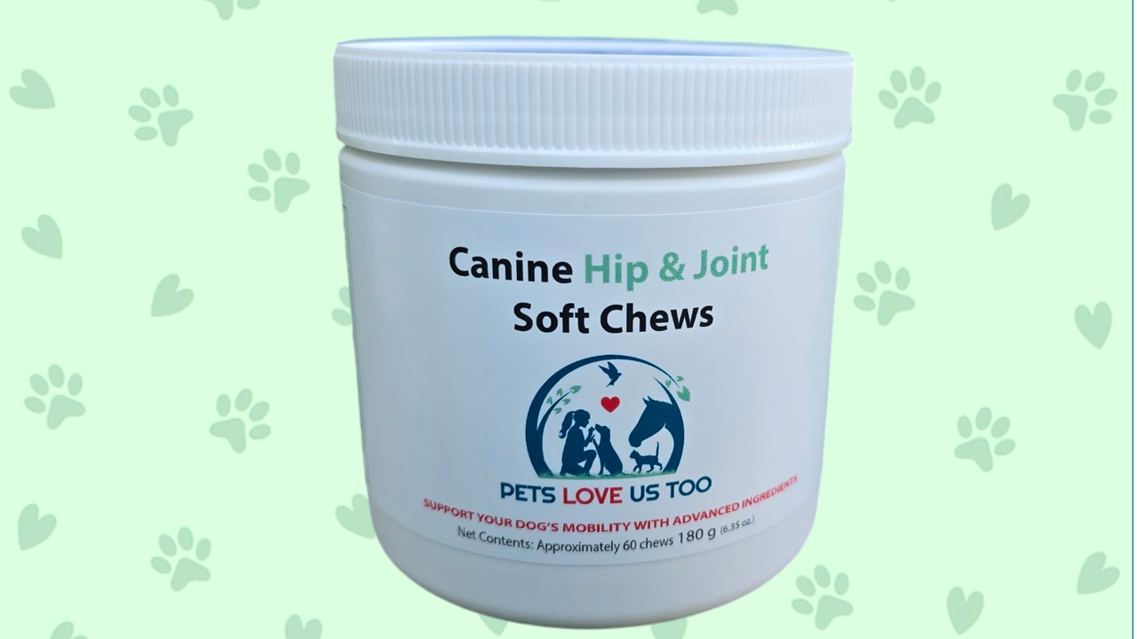 Pets Love Us Too Canine Hip & Joint Soft Chews *Member cost $19.20*