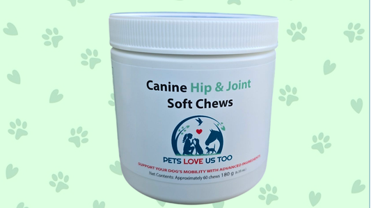 Pets Love Us Too Canine Hip & Joint Soft Chews *Member cost $19.20*