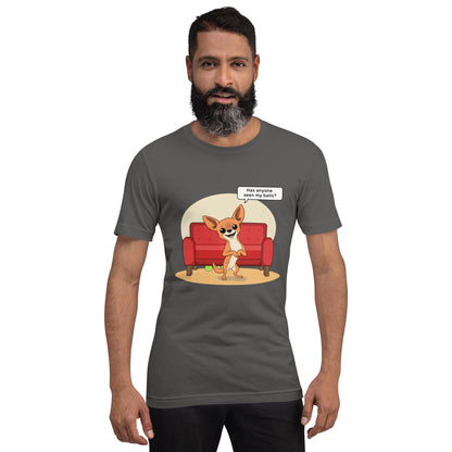 "Has anyone seen My Balls" T-Shirt