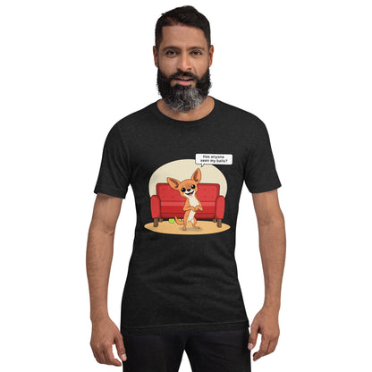 "Has anyone seen My Balls" T-Shirt