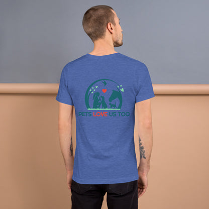 Pets Love Us Too® Logo T-Shirt