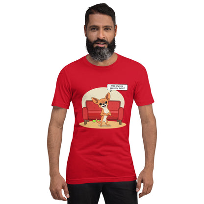 "Has anyone seen My Balls" T-Shirt
